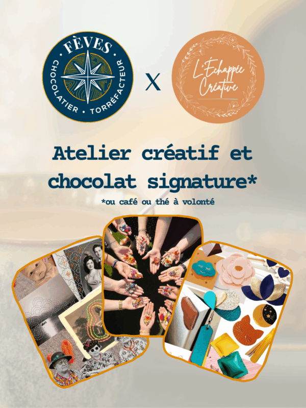 Atelier l'échappée créative à la chocolaterie Fèves, Notre-Dame d'Oé